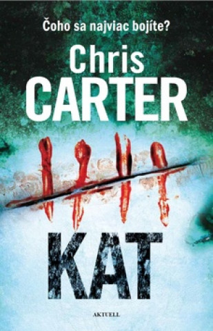 Kniha Kat Chris Carter