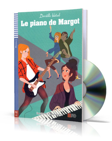 Kniha LE PIANO DE MARGOT + CD NIVEAU 2 A2 Domitille Hatuel