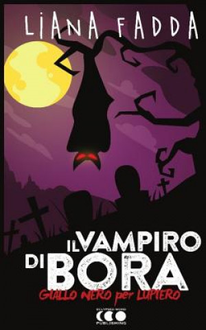 Knjiga vampiro di Bora Liana Fadda
