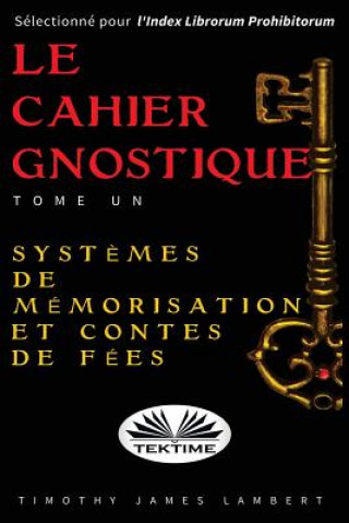 Книга cahier gnostique Veronique Bonnefoy