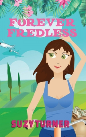 Kniha Forever Fredless Suzy Turner