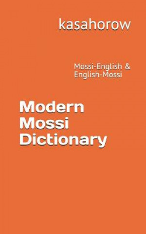 Könyv Modern Mossi Dictionary kasahorow