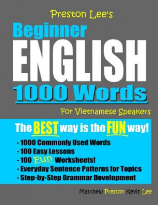 Kniha Preston Lee's Beginner English 1000 Words For Vietnamese Speakers Matthew Preston