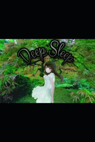 Knjiga Deep Sleep Jorge Hugo Garcia
