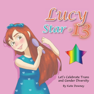Knjiga Lucy Star @ 13 Kate Downey