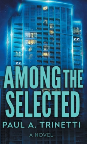 Boek Among the Selected Paul a. Trinetti
