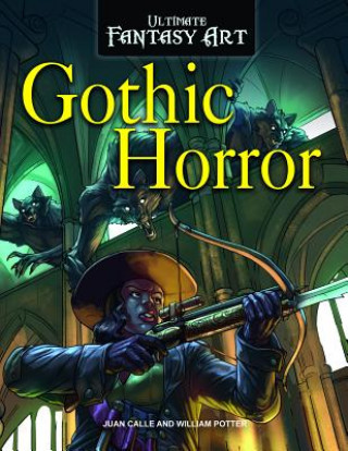 Kniha Gothic Horror Juan Calle