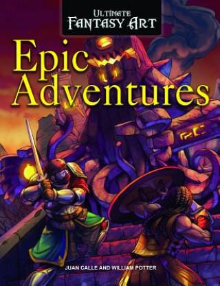 Knjiga Epic Adventures Juan Calle