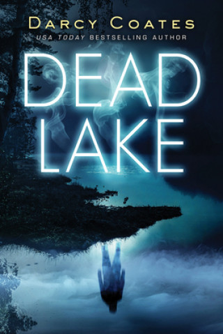 Βιβλίο Dead Lake Darcy Coates