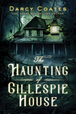 Книга Haunting of Gillespie House 