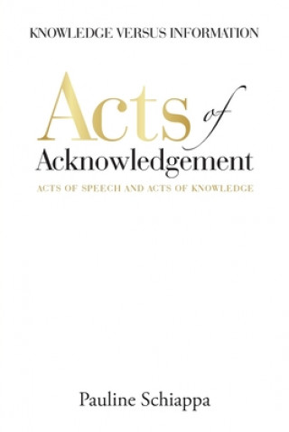 Könyv Acts of Acknowledgement 