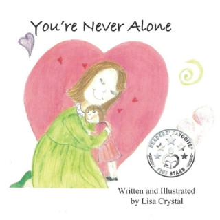 Kniha You're Never Alone Lisa Crystal