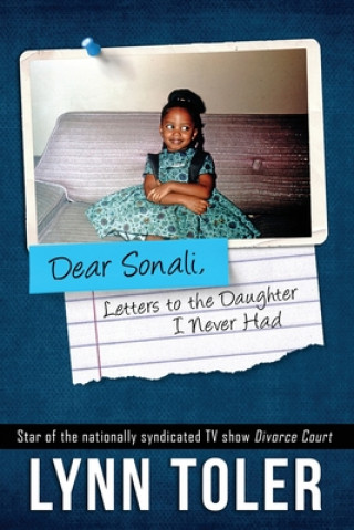 Knjiga Dear Sonali, Letters to the Daughter I Never Had 