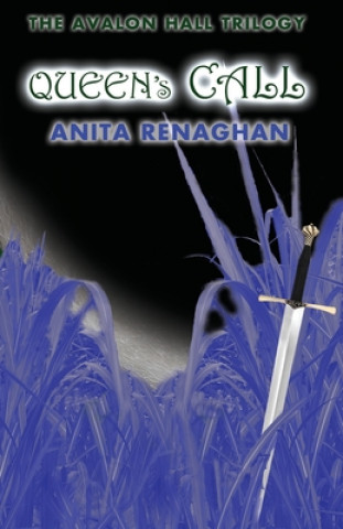 Knjiga Queen's Call Anita Renaghan