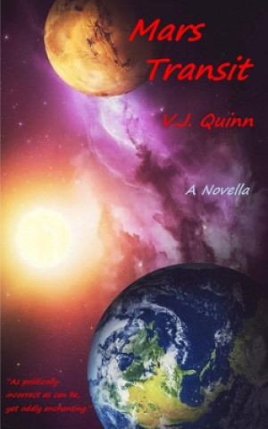 Knjiga Mars Transit V. J. Quinn