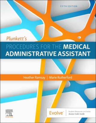 Kniha Plunkett's Procedures for the Medical Administrative Assistant Marie Rutherford