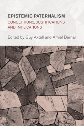 Livre Epistemic Paternalism Amiel Bernal