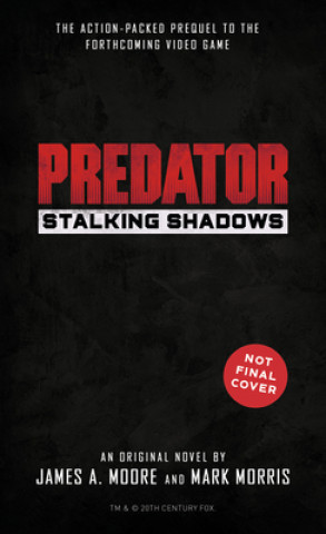 Kniha Predator: Stalking Shadows 