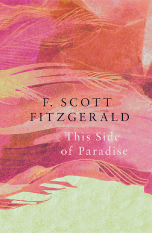 Könyv This Side of Paradise (Legend Classics) 