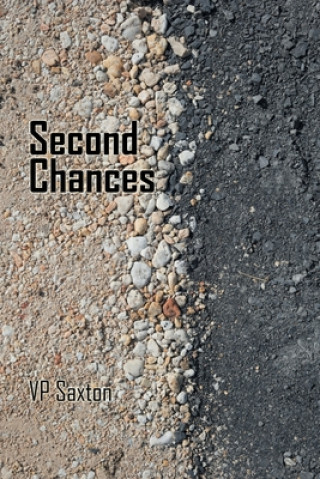 Knjiga Second Chances Vp Saxton