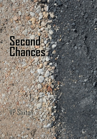 Knjiga Second Chances Vp Saxton