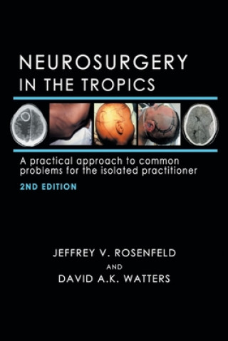 Könyv Neurosurgery in the Tropics David A. K. Watters