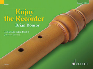 Carte Enjoy the Recorder: Treble Tutor 1 Brian Bonsor
