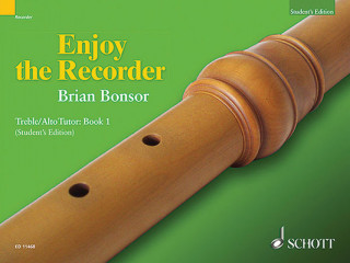 Książka Enjoy the Recorder: Treble Tutor 1 Brian Bonsor