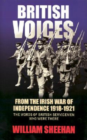 Książka British Voices: From the Irish War of Independence 1918-1921 