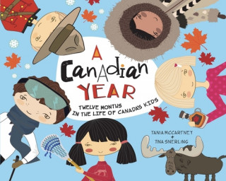 Book Canadian Year Tina Snerling