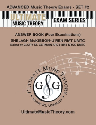 Buch Advanced Music Theory Exams Set #2 Answer Book - Ultimate Music Theory Exam Series Glory St Germain