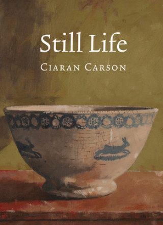 Boek Still Life Ciaran Carson