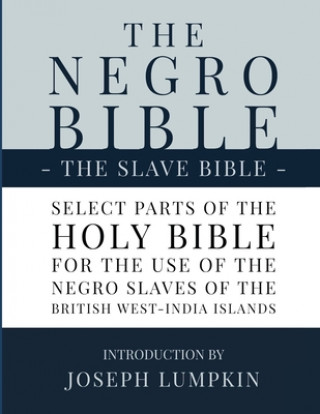 Carte Negro Bible - The Slave Bible 