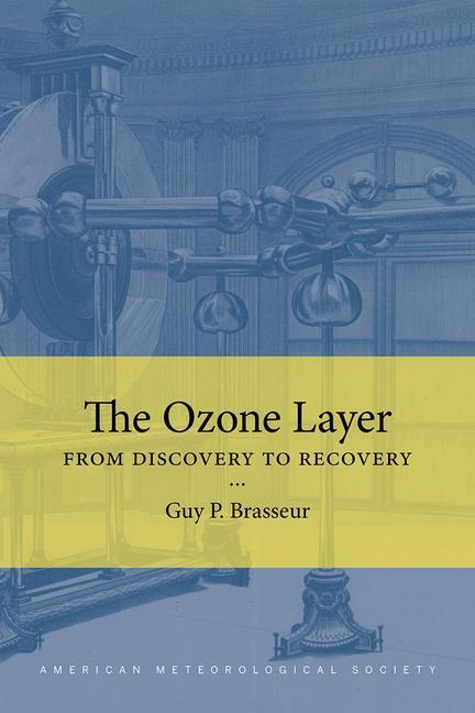 Carte Ozone Layer - From Discovery to Recovery 