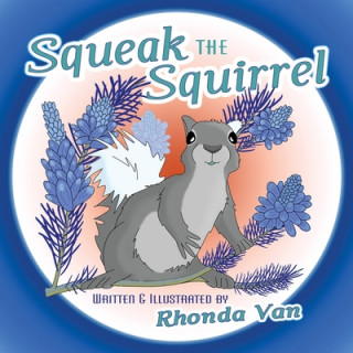 Kniha Squeak the Squirrel Rhonda van