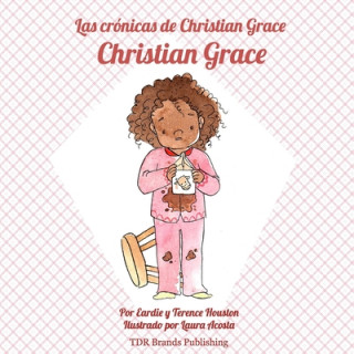 Libro Christian Grace Tierra Destiny Reid