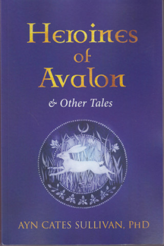 Carte Heroines of Avalon & Other Tales 