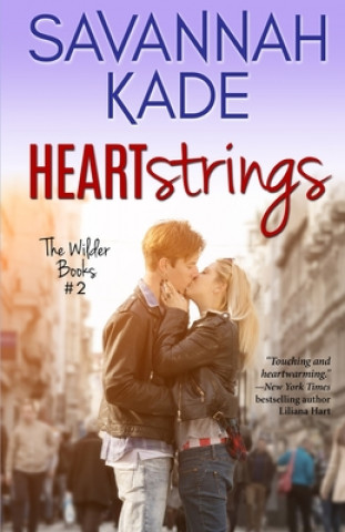 Knjiga HeartStrings: The Wilder Books #2 