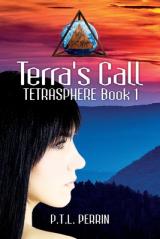 Carte Terra's Call: TetraSphere - Book 1 