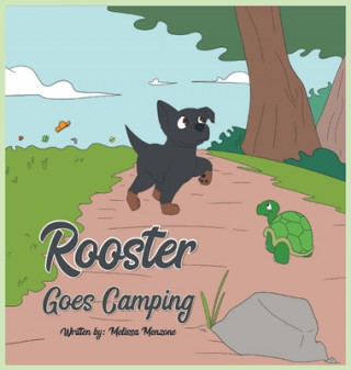 Buch Rooster Goes Camping Melissa Menzone