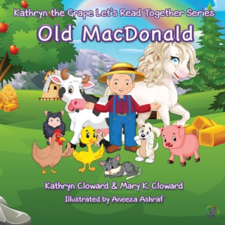 Kniha Old MacDonald Kathryn Cloward