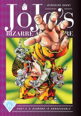 Książka JoJo's Bizarre Adventure: Part 4 - Diamond Is Unbreakable, Vol. 6 Hirohiko Araki