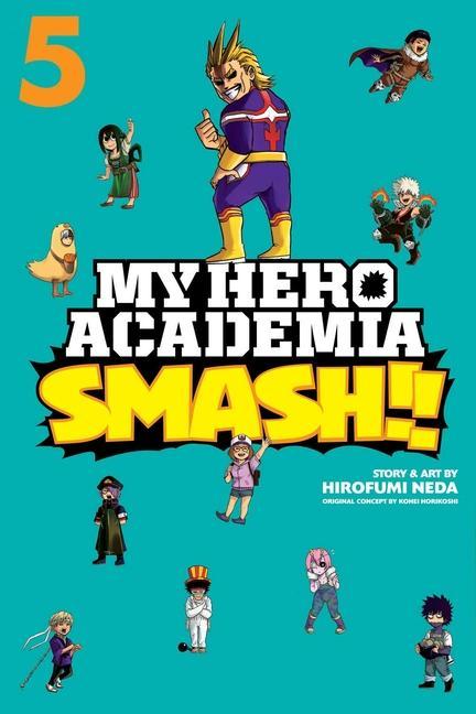 Carte My Hero Academia: Smash!!, Vol. 5 Kohei Horikoshi