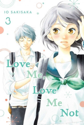 Книга Love Me, Love Me Not, Vol. 3 Io Sakisaka