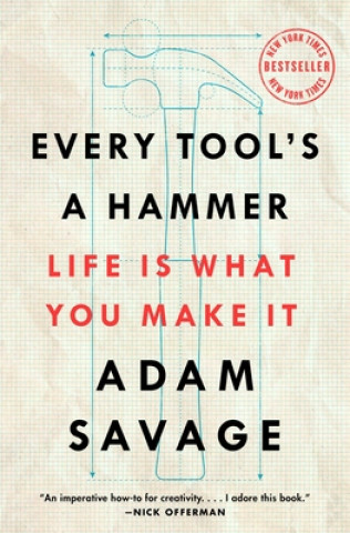 Książka Every Tool's a Hammer 