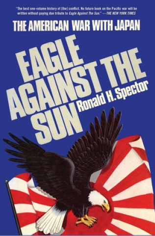 Könyv Eagle Against the Sun 