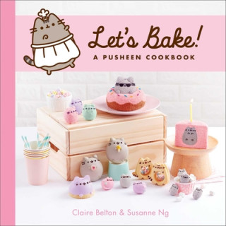 Книга Let's Bake!: A Pusheen Cookbook Susanne Ng
