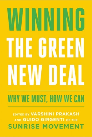 Książka Winning the Green New Deal: Why We Must, How We Can 