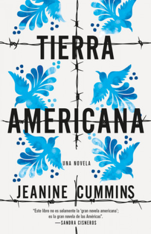 Könyv Tierra Americana / American Dirt Jeanine Cummins