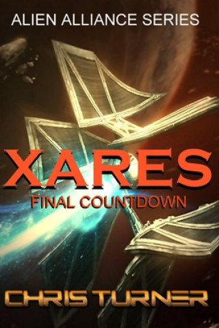 Knjiga Xares: Final Countdown Chris Turner